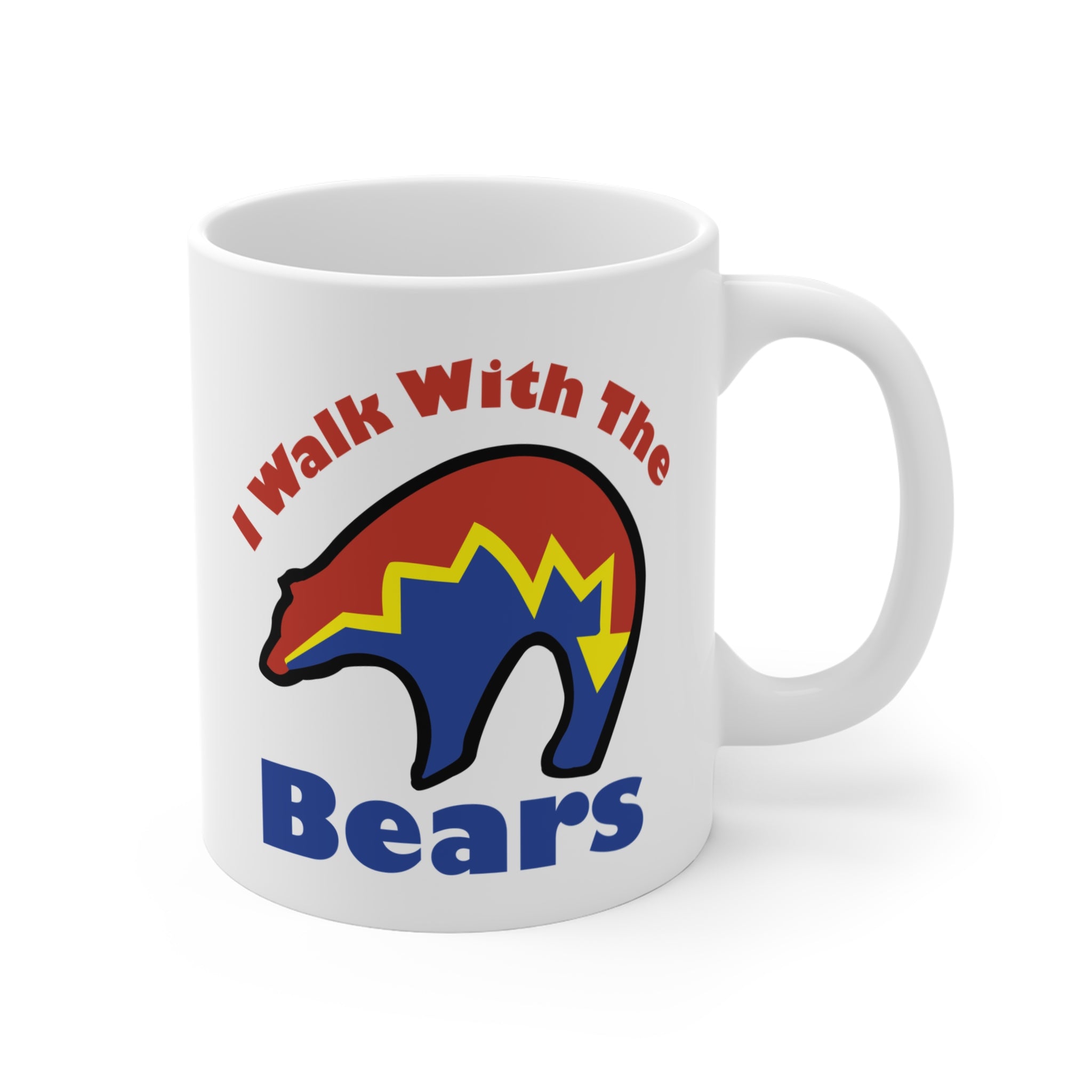 I Walk With The Bears Mug