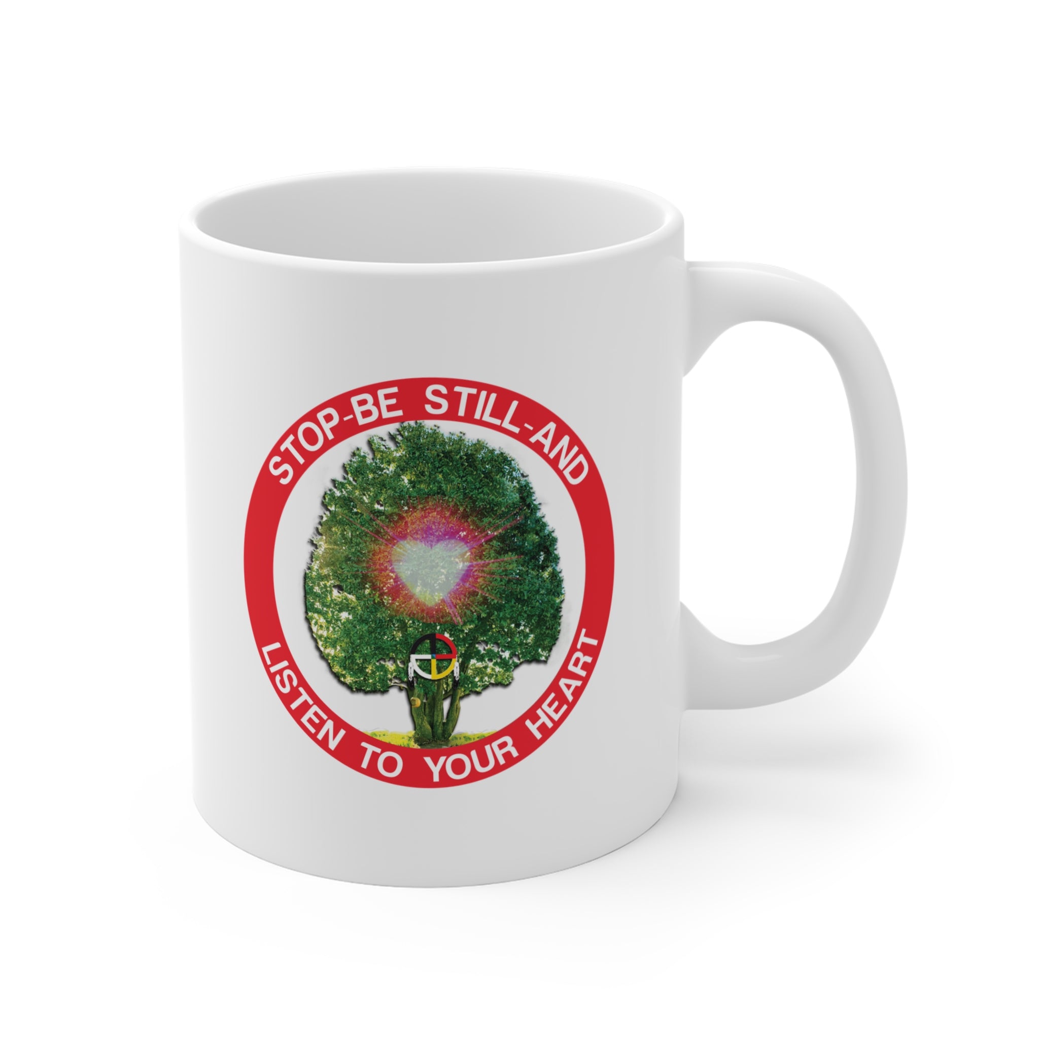 Stop Be Still and Listen To Your Heart Mug