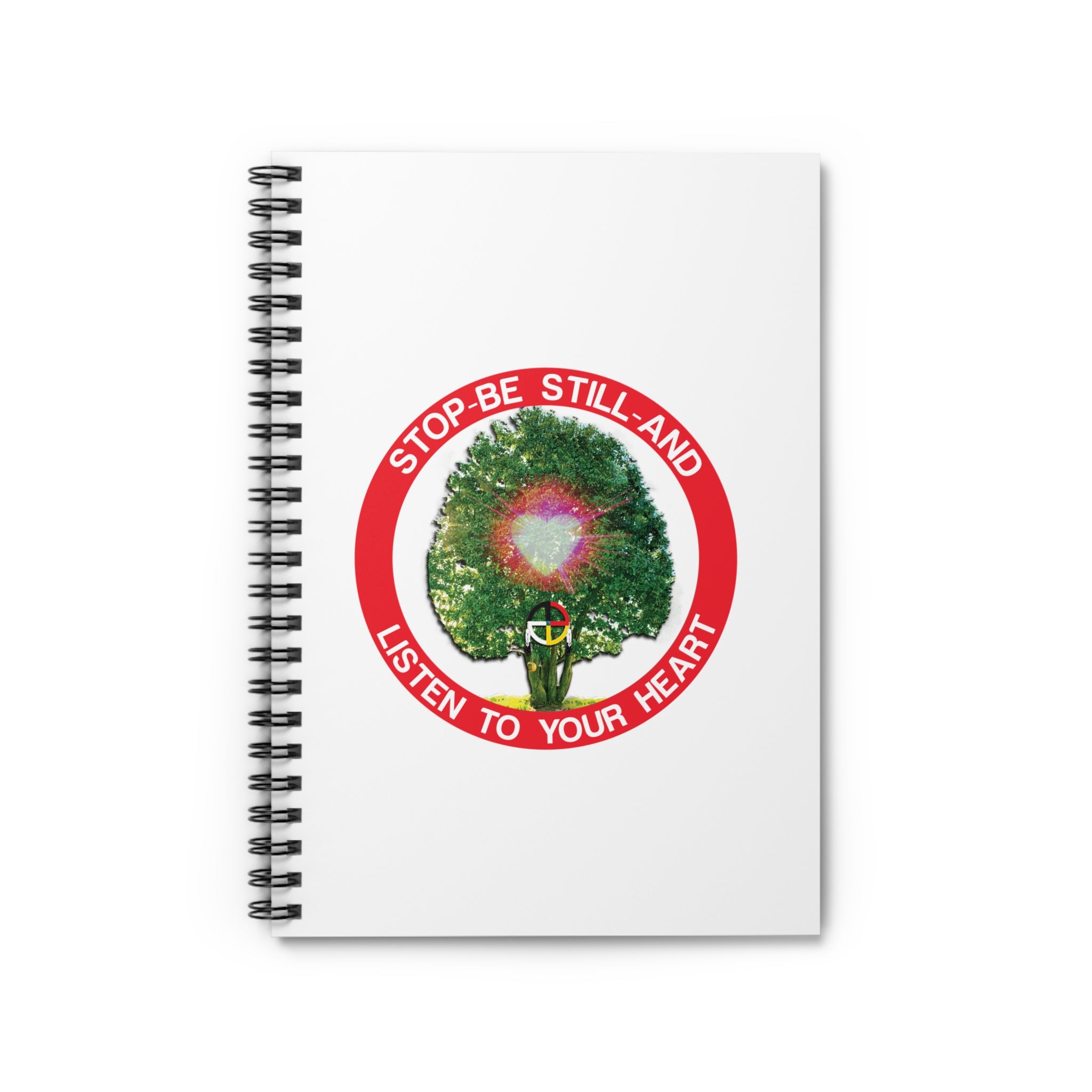 Be Still And Listen To Your Heart Spiral Notebook