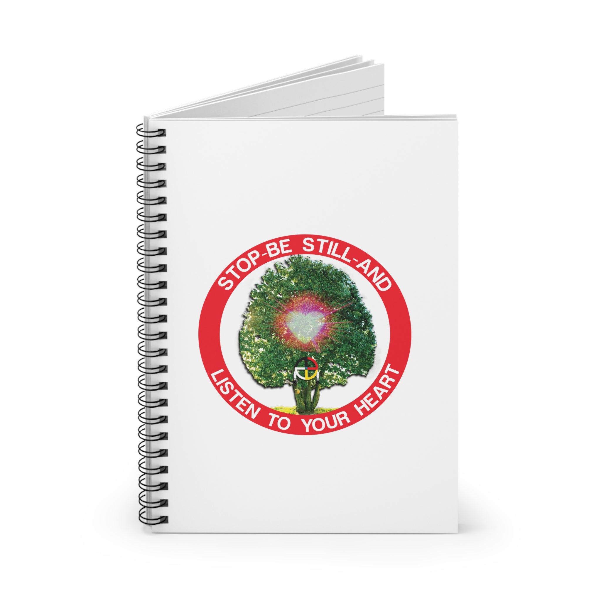 Be Still And Listen To Your Heart Spiral Notebook