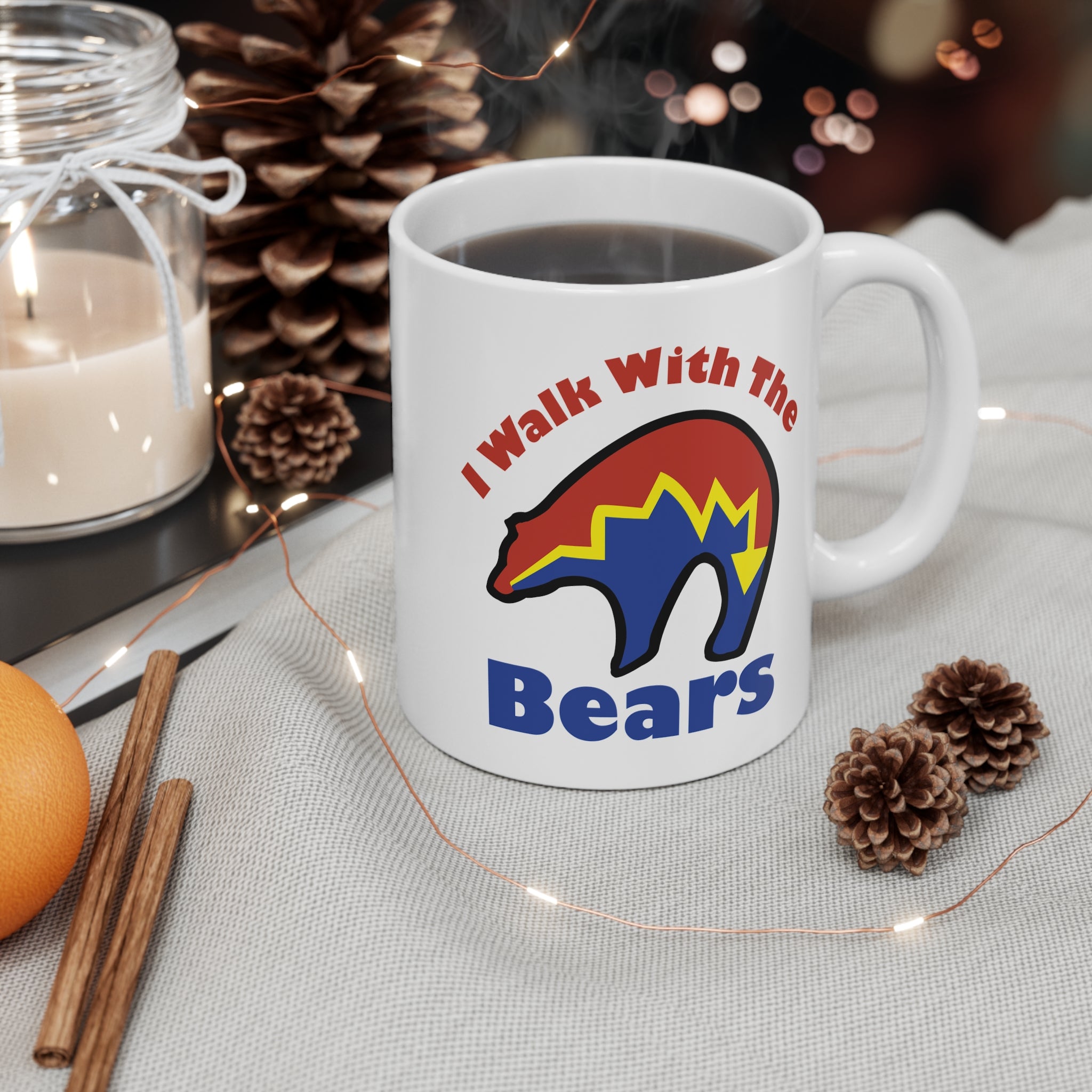 I Walk With The Bears Mug