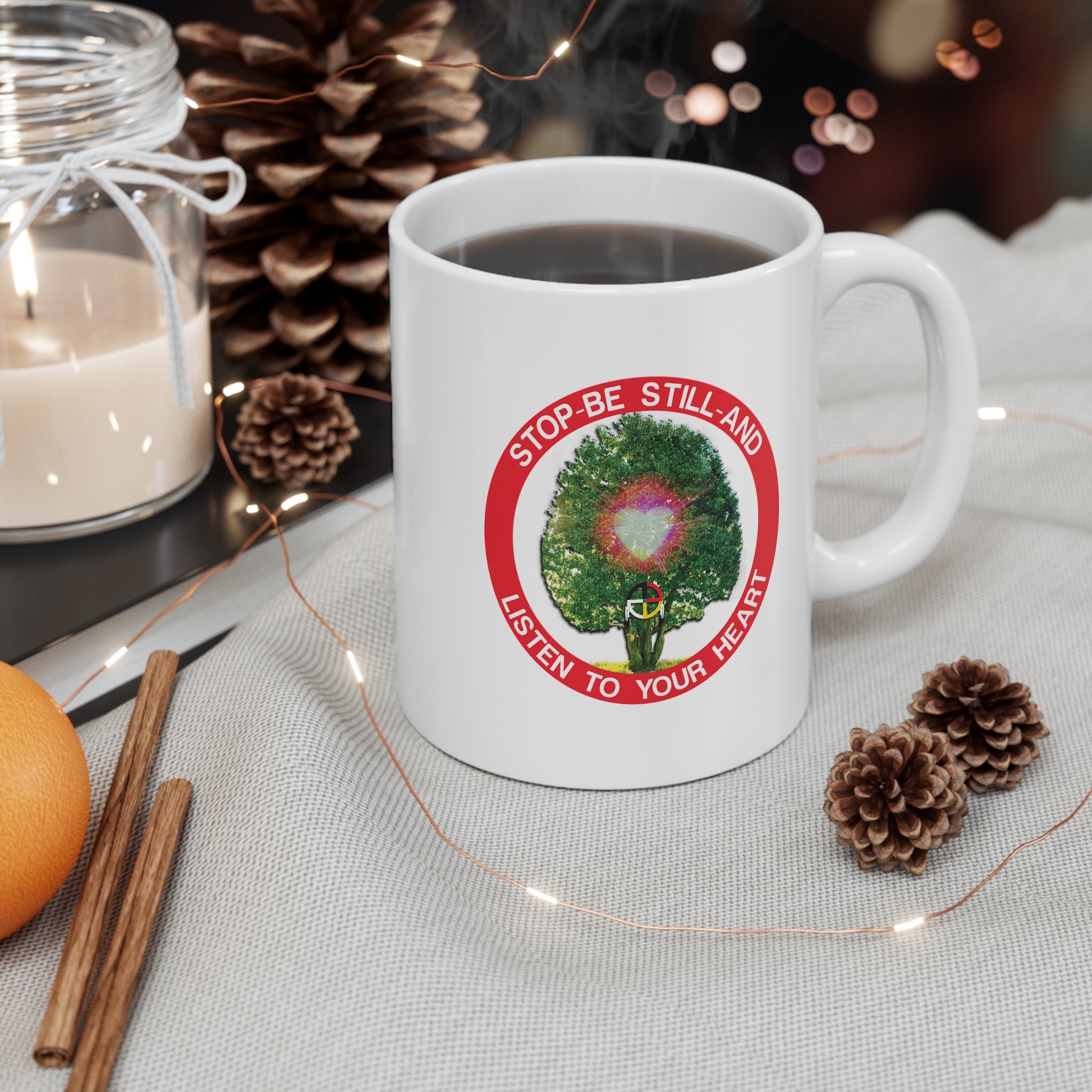 Stop Be Still and Listen To Your Heart Mug